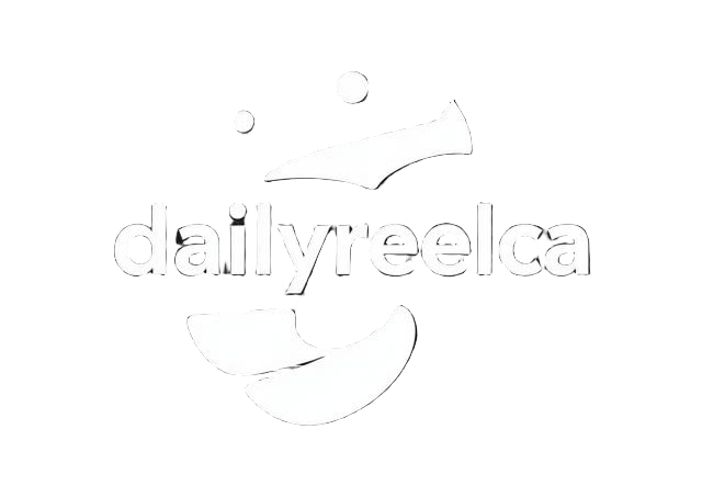 DailyReelsCA